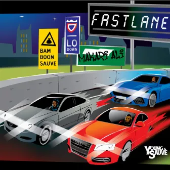 Fast Lane by Makari Ali