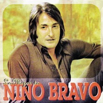 Lo Mejor De... by Nino Bravo