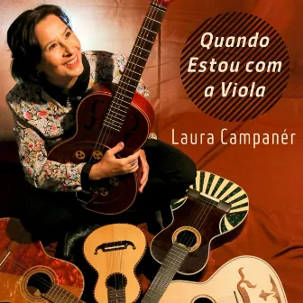 Quando Estou com a Viola by Laura Campanér