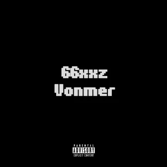 66xxz by Vonmer