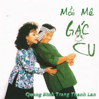 Mải Mê Gác Cu by Trang Thanh Lan