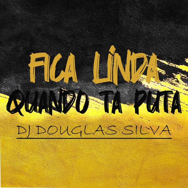 FICA LINDA QUANDO TÁ PUTA - Remix