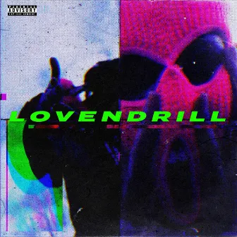 LOVE N DRILL by Tells