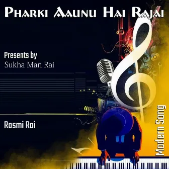 Pharki Aaunu Hai Rajai by 