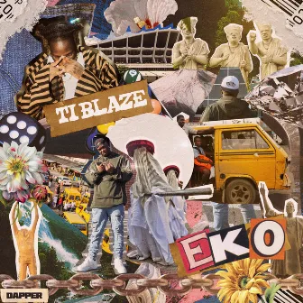 Eko by T.I BLAZE