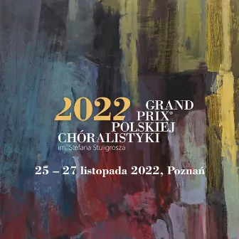 Chór Kameralny „Dysonans” z Poznania – przesłuchania konkursowe 2022 by Grand Prix Polskiej Chóralistyki