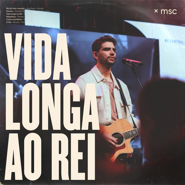 Vida Longa ao Rei - Ao Vivo