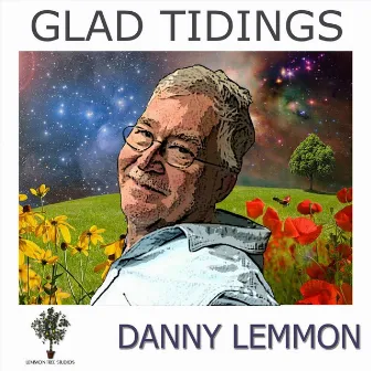 Glad Tidings by Danny Lemmon