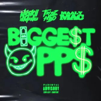 Biggest Opps by Nuskii Da Menace