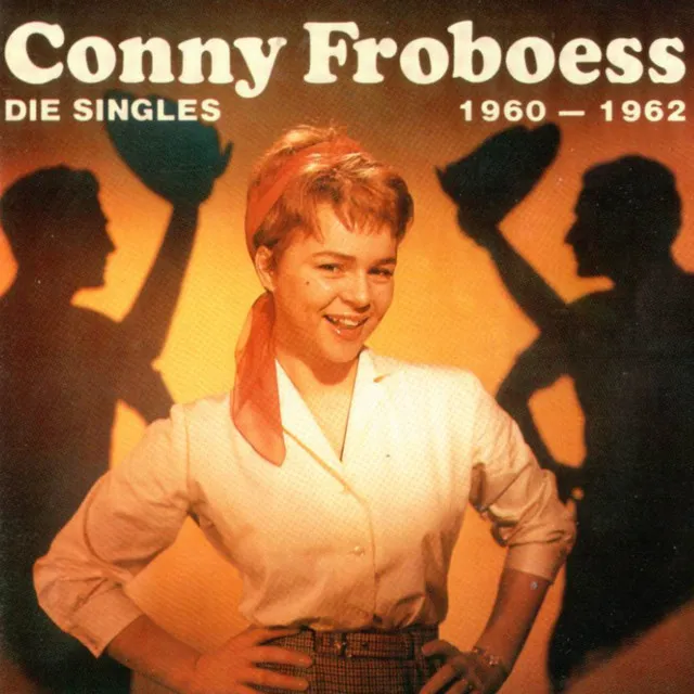 Conny Froboess - Singles 1960 - 1962