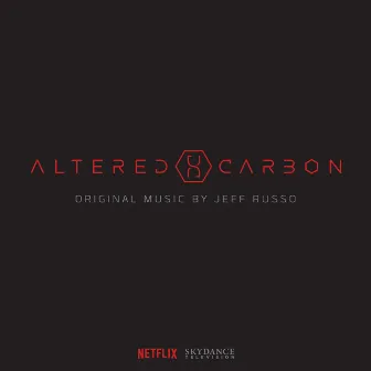 Altered Carbon (Original Series Soundtrack) [Deluxe] by Jeff Russo