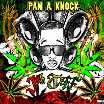 Pan a Knock by Jah Teff