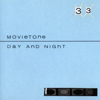 Day And Night by Movietone