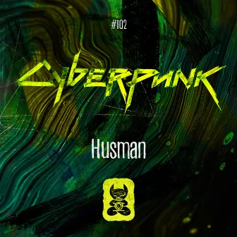 Cyberpunk by Husman