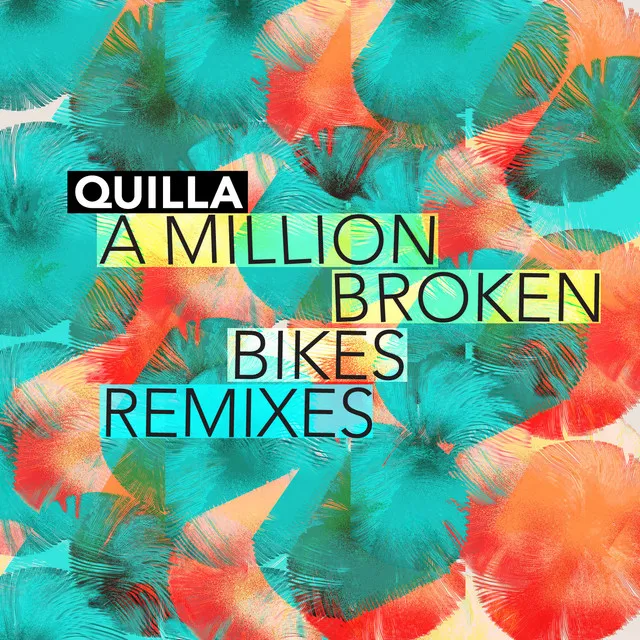 A Million Broken Bikes: Remixes