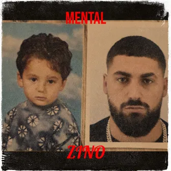 Mental by ZINO