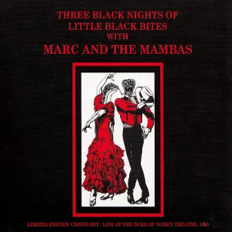 Three Black Nights of Little Black Bites by Marc and The Mambas