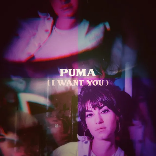 Puma (I Want You)