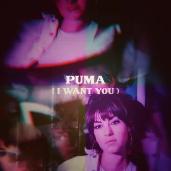 Puma (I Want You) by Joanna Teters