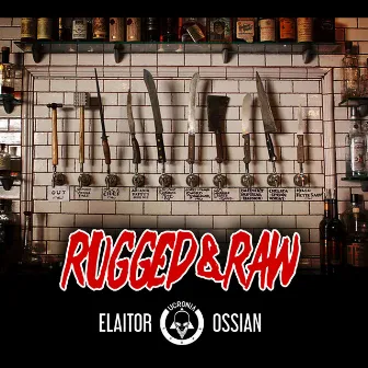 Rugged & Raw by ElAitor