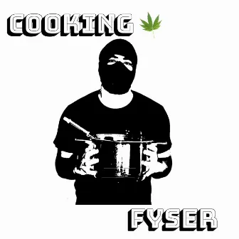 Cooking by FYSER