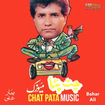 Chat Pata Music by Bahar Ali