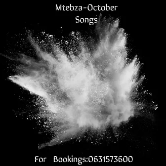 October Songs by Mtebza