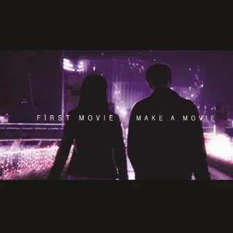 First Movie by Make a Movie