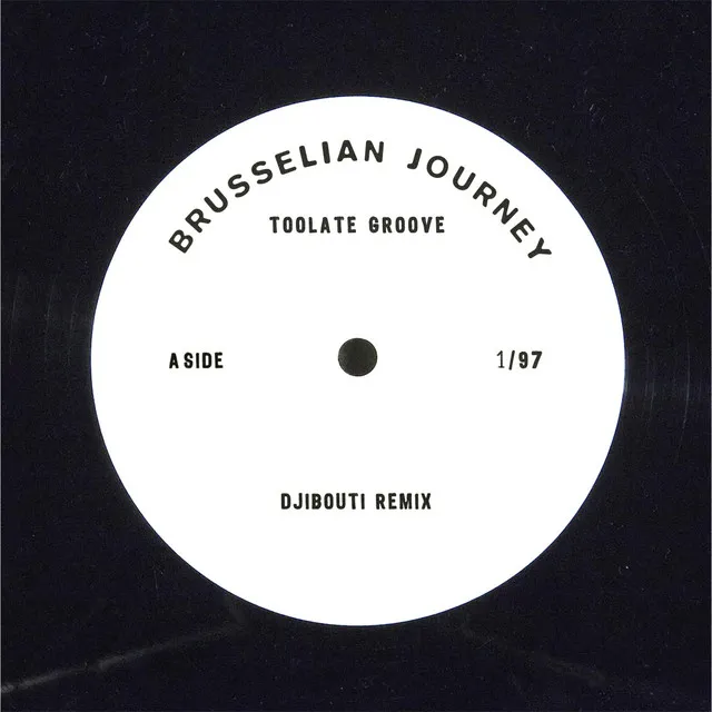 Brusselian Journey - DJibouti Remix