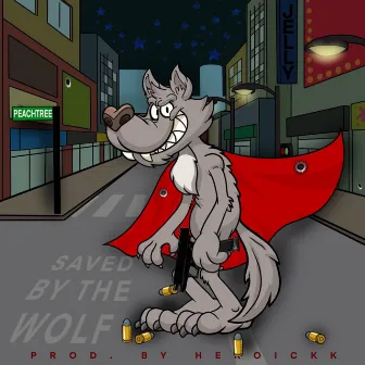 Saved By The Wolf by Jelly