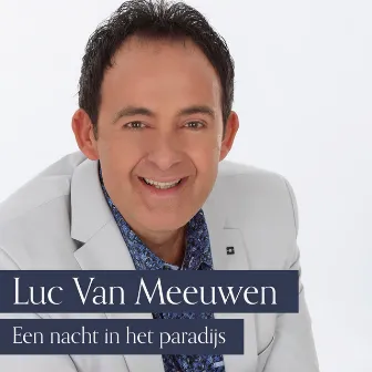 Een Nacht in Het Paradijs by Luc van Meeuwen