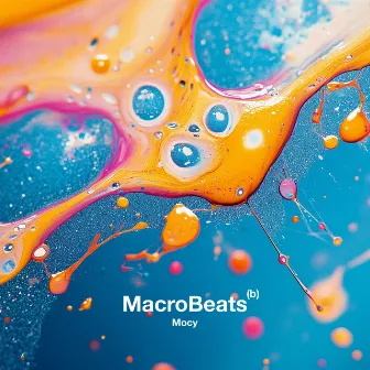 MacroBeats (B) by Mocy