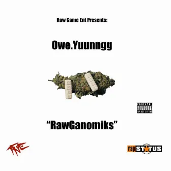 RawGanomiks by Owe.Yuunngg