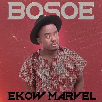 Bosoe by Ekow Marvel