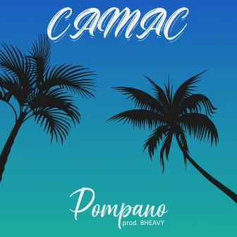 Pompano by Camac