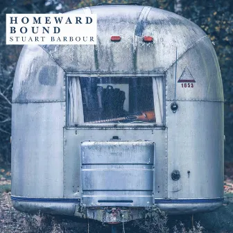 Homeward Bound by Stuart Barbour