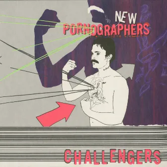 Challengers by The New Pornographers