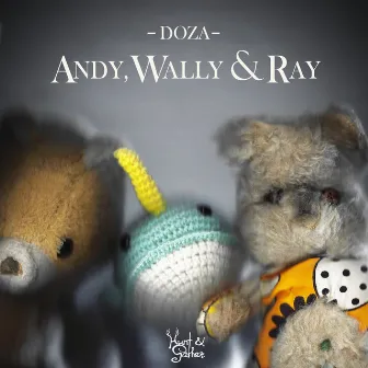 Andy Wally & Ray by Doza