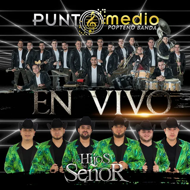 Punto Medio Popteño Banda y Los Hijos del Señor (En Vivo)