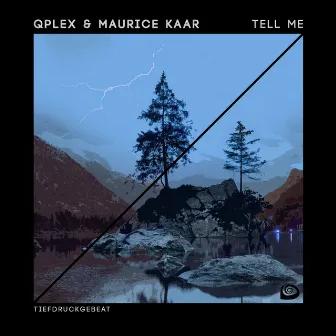 Tell Me by Maurice Kaar