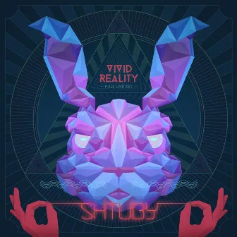 Vivid Reality (Solo) by Shtuby