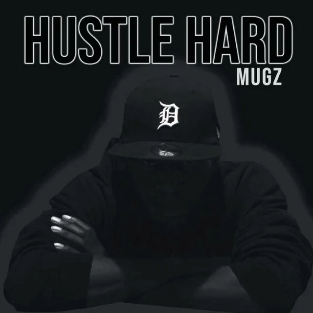 Hustle Hard