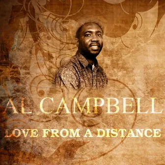 Love From A Distance by Al Campbell