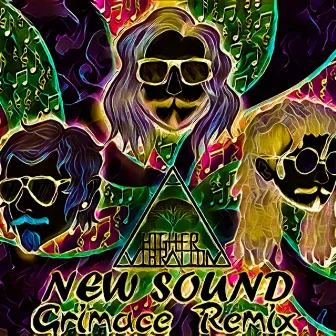 New Sound (Grimace Remix) by Grimace