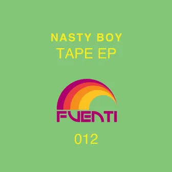 Tape EP by Nasty Boy