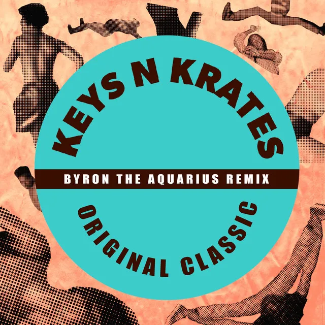 Original Classic (Byron The Aquarius Remix)