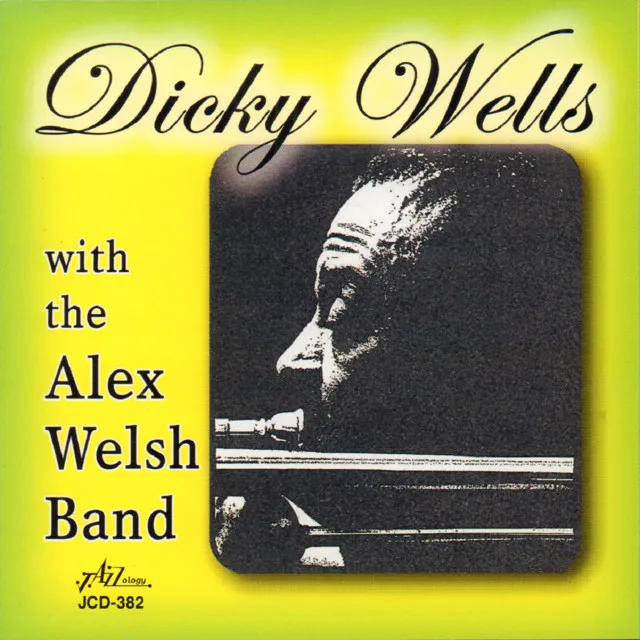 Dicky Wells with the Alex Welsh Band