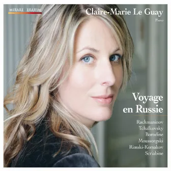 Voyage en Russie by Claire-Marie Le Guay