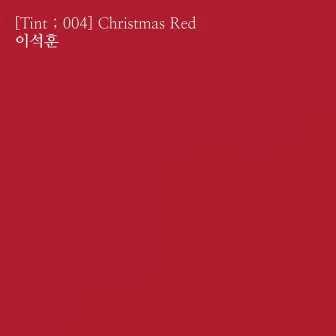 [Tint ; 004] Christmas Red - Words of Winter by Captain Planet