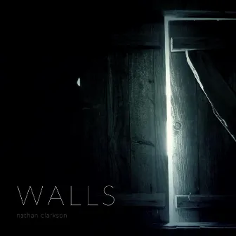 Walls by Nathan Clarkson